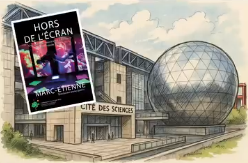 Hors de l'écran à la Cité des Sciences